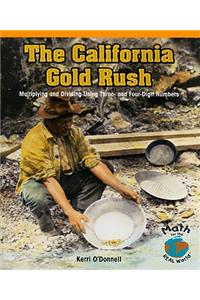 The California Gold Rush