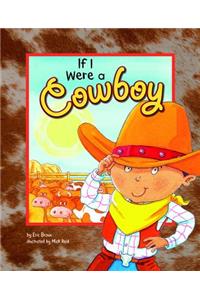 If I Were a Cowboy