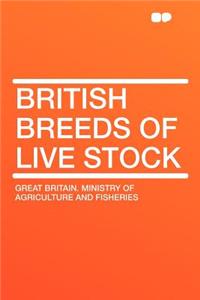 British Breeds of Live Stock
