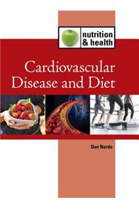 Cardiovascular Disease and Diet