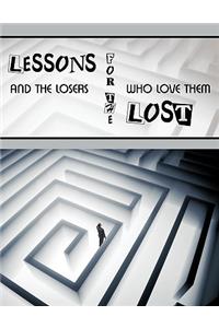 Lessons for the Lost