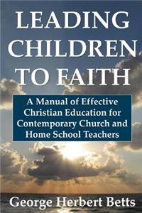 Leading Children to Faith