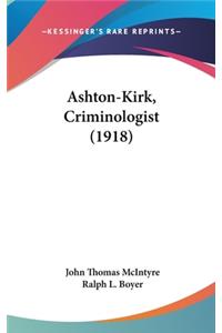 Ashton-Kirk, Criminologist (1918)