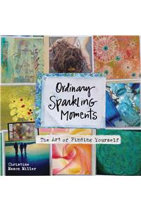 Ordinary Sparkling Moments