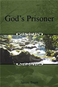 God's Prisoner