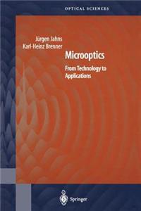 Microoptics: From Technology to Applications