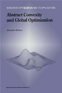 Abstract Convexity and Global Optimization