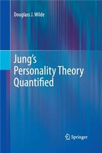 Jung’s Personality Theory Quantified