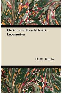 Electric and Diesel-Electric Locomotives