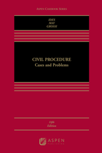 Civil Procedure: Cases and Problems