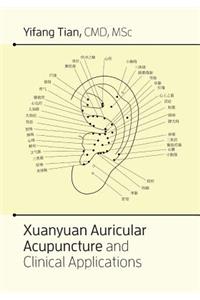 Xuanyuan auricular acupuncture and clinical applications