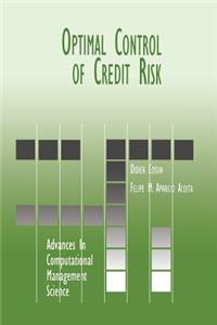 Optimal Control of Credit Risk