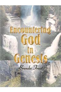 Encountering God in Genesis