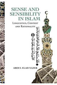 Sense and Sensibility in Islam