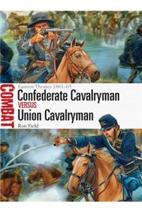 Confederate Cavalryman vs Union Cavalryman