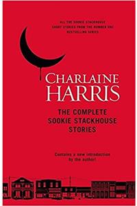 The Complete Sookie Stackhouse Stories