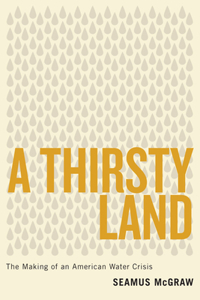 A Thirsty Land