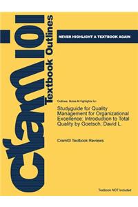 Studyguide for Quality Management for Organizational Excellence