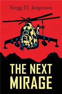 The Next Mirage