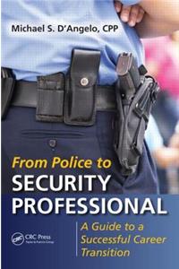 From Police to Security Professional