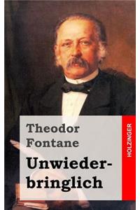 Unwiederbringlich