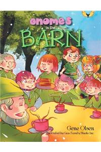Gnomes in the Barn