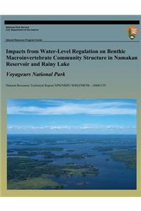 Impacts from Water-Level Regulation on Benthic Macroinvertebrate Community Structure in Namakan Reservoir and Rainy Lake