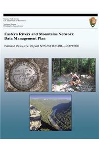 Eastern Rivers and Mountains Network Data Management Plan