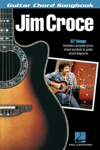 Jim Croce Guitar Chord Songbook