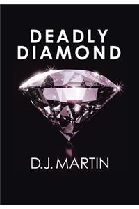 Deadly Diamond