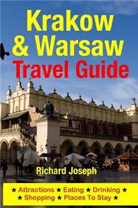 Krakow & Warsaw Travel Guide