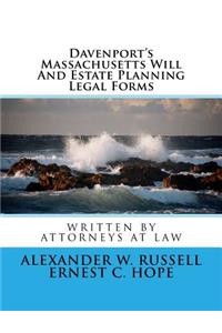 Davenport's Massachusetts Will And Estate Planning Legal Forms