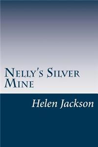 Nelly's Silver Mine