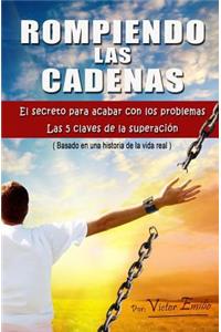 Rompiendo Las Cadenas