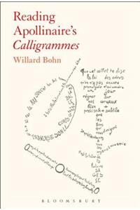 Reading Apollinaire's Calligrammes