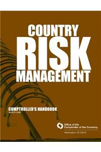 Country Risk Management Comptrollers Handbook March 2008