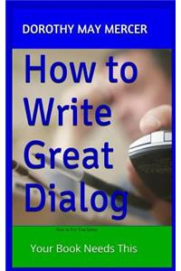 How to Write Great Dialog