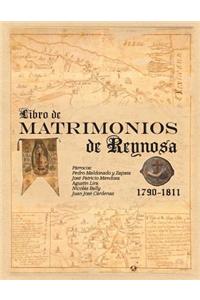 Libro de Matrimonios de Reynosa 1790-1811: Parracos: Pedro Maldonado y Zapata, Jose Patricio Mendoza, Agustin Lira, Nicolas Bally, Juan Jose Cardenas