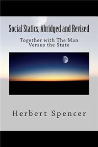 Social Statics, Abridged and Revised
