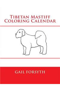 Tibetan Mastiff Coloring Calendar