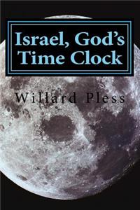 Israel, God's Time Clock