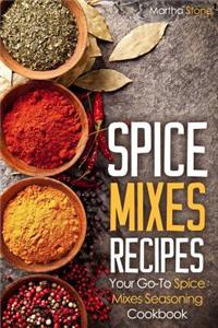 Spice Mixes Recipes