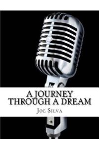 A Journey Through A Dream