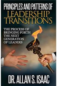 Principles And Patterns Of Leadership Transitions