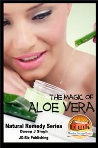Magic of Aloe Vera