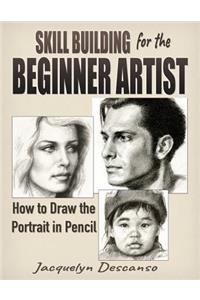 Skill Building for the Beginner Artist