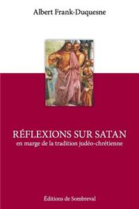 Réflexions sur Satan