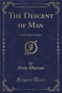 The Descent of Man