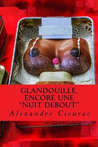 Glandouille, encore une 