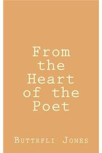 From the Heart of the Poet